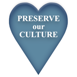 Preserve Our Culture